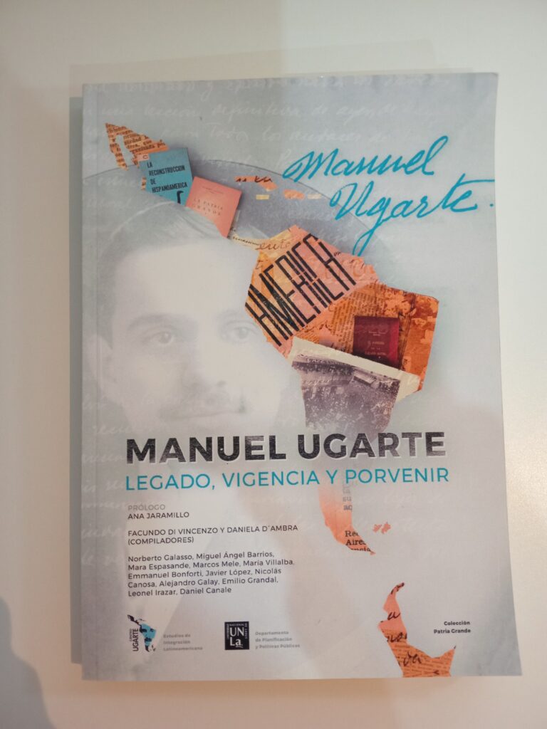 Manuel Ugarte: Legado, vigencia y porvenir (Libro Digital)